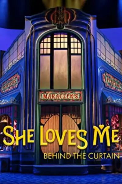 She Loves Me: Behind the Curtain_poster