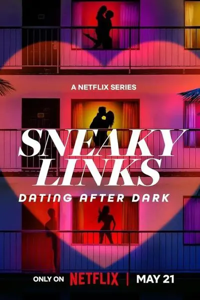Sneaky Links: Dating After Dark_poster