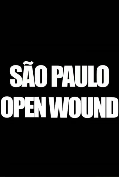 São Paulo Ferida Aberta_poster