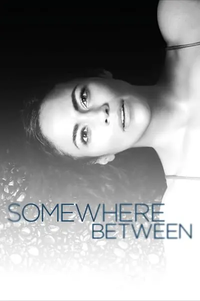 Somewhere Between_poster