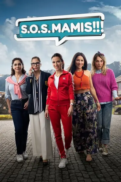 S.O.S. Mamis: La película_poster