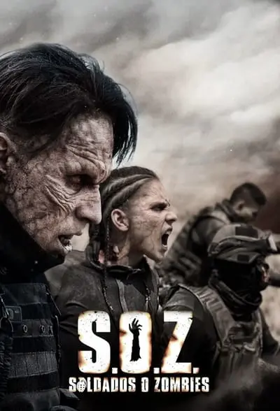 S.O.Z: Soldados o Zombies_poster