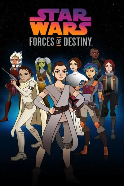 Star Wars: Forces of Destiny_poster