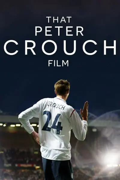 Şu Peter Crouch Filmi_poster