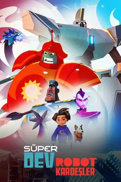 Süper Dev Robot Kardeşler_poster