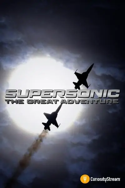 Supersonic: The Great Adventure_poster