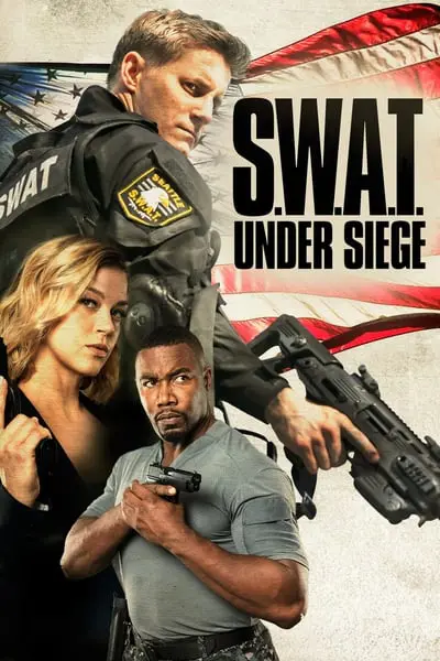 S.W.A.T.: Under Siege_poster