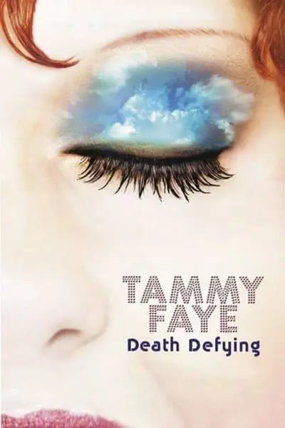 Tammy Faye Death Defying_poster