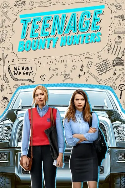 Teenage Bounty Hunters_poster