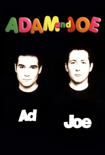 The Adam and Joe Show_poster