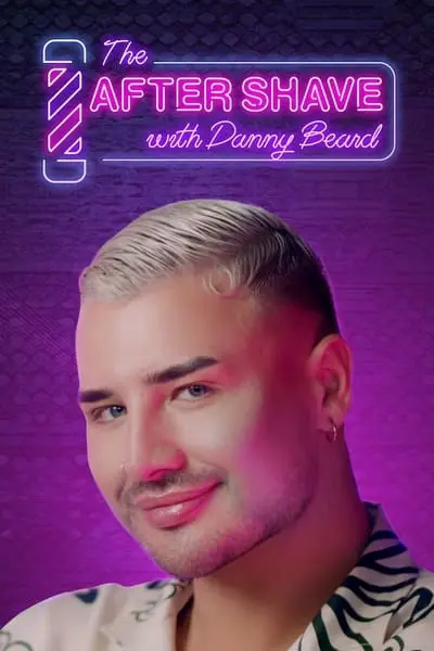 The After Shave with Danny Beard_poster