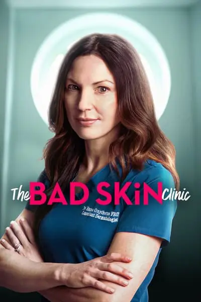 The Bad Skin Clinic_poster
