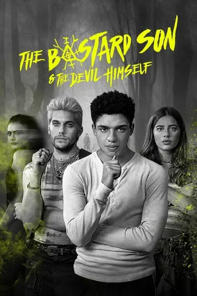 The Bastard Son & the Devil Himself_poster