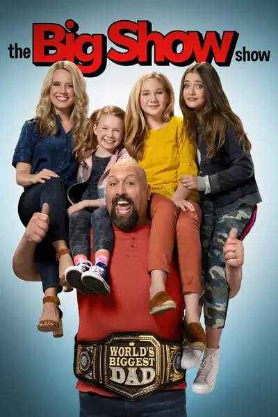 The Big Show Show_poster