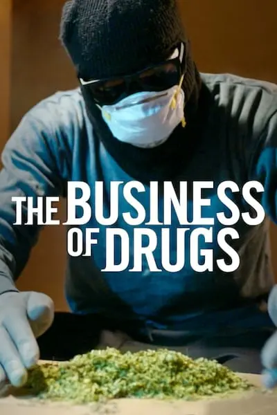The Business of Drugs_poster