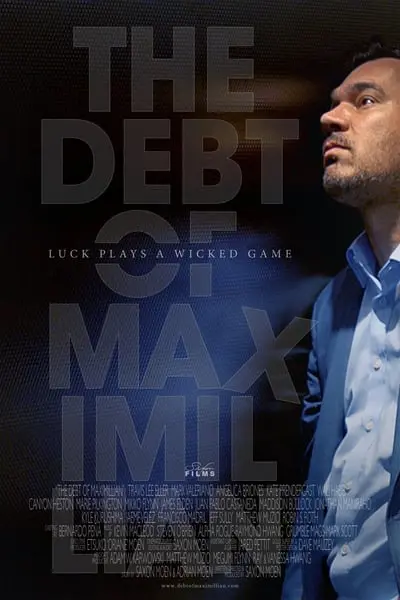 The Debt Of Maximillian_poster