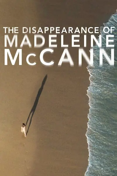 The Disappearance of Madeleine McCann_poster