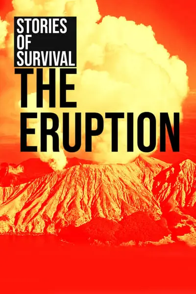 The Eruption: Stories of Survival_poster