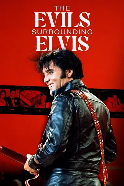 The Evils Surrounding Elvis_poster