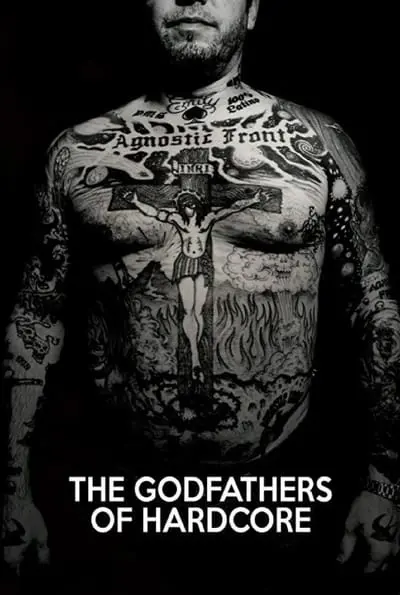 The Godfathers of Hardcore_poster