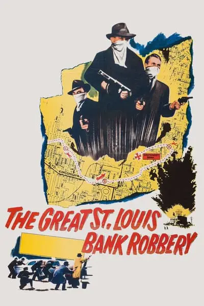The Great St. Louis Bank Robbery_poster