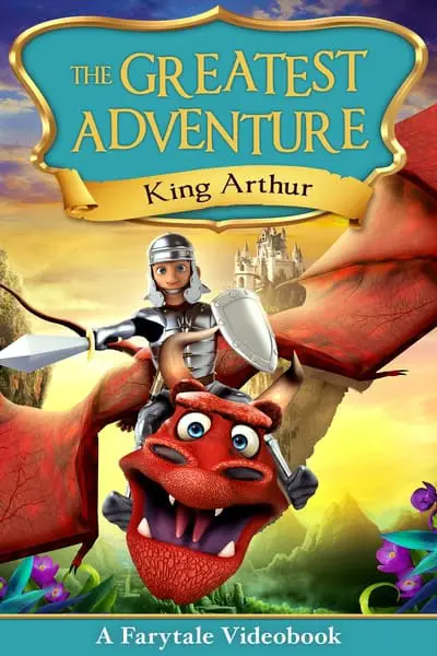 The Greatest Adventure: King Arthur_poster