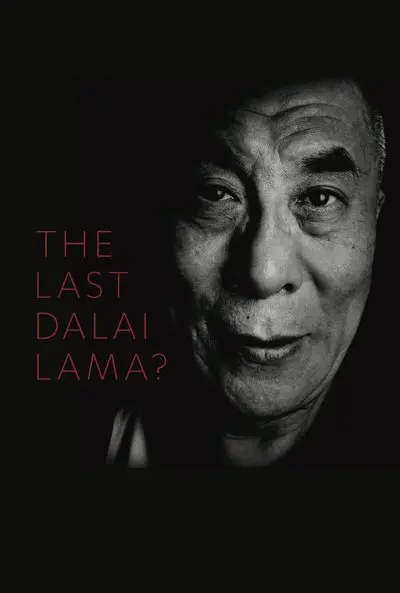 The Last Dalai Lama?_poster