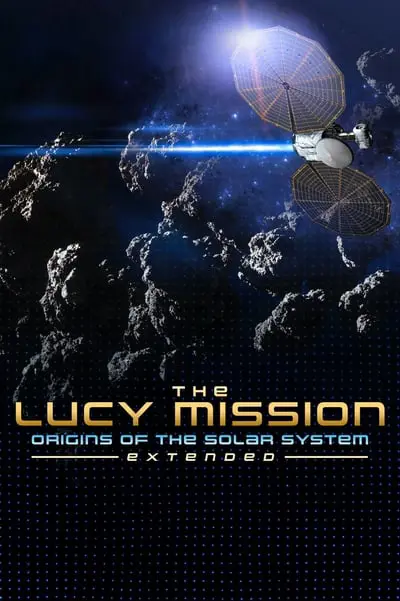 The Lucy Mission: Origins of the Solar System_poster