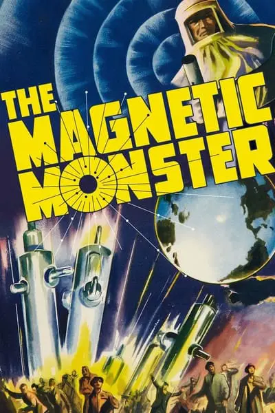 The Magnetic Monster_poster