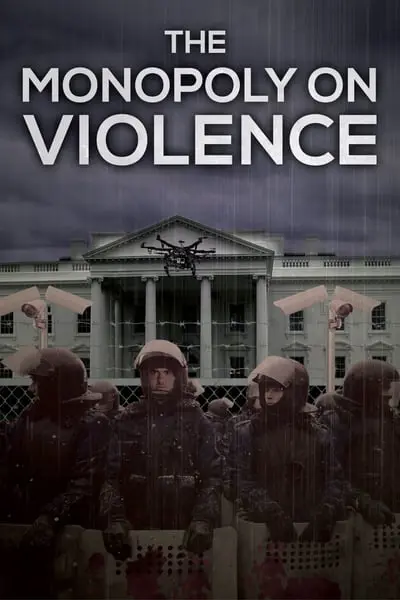 The Monopoly on Violence_poster