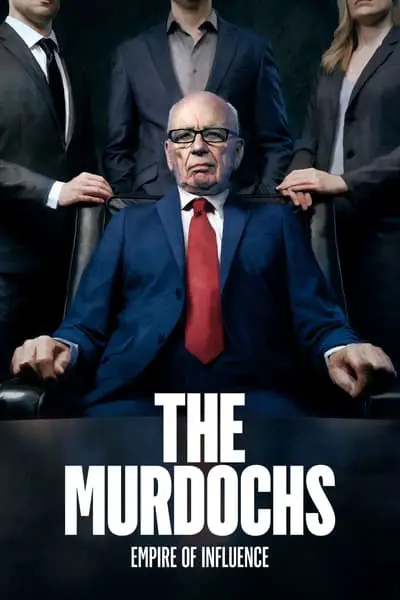 The Murdochs: Empire of Influence_poster