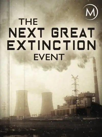 The Next Great Extinction Event_poster