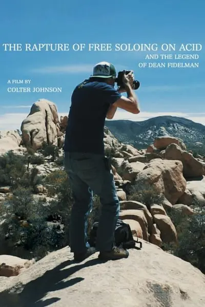 The Rapture of Free Soloing on Acid_poster