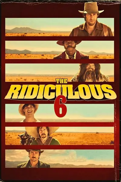 The Ridiculous 6_poster