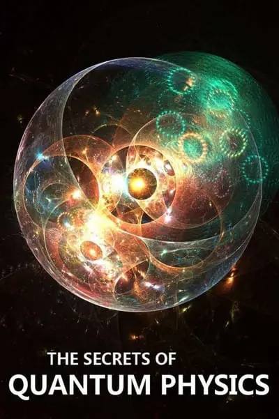 The Secrets of Quantum Physics_poster