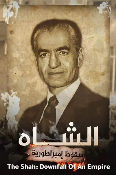 The Shah: Downfall Of An Empire_poster