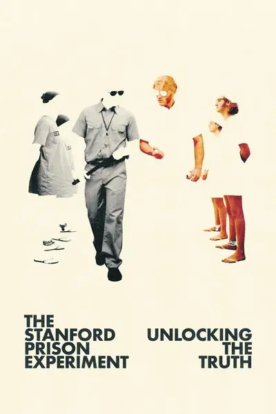 The Stanford Prison Experiment: Unlocking the Truth_poster