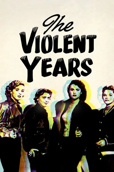 The Violent Years_poster