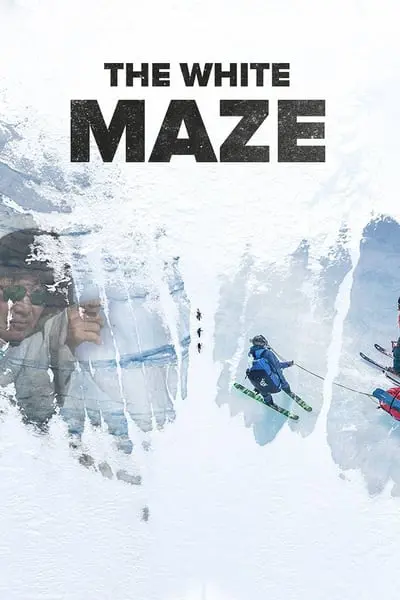 The White Maze: There Is Always a Way_poster