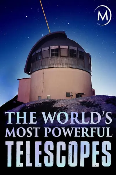 The World's Most Powerful Telescopes_poster