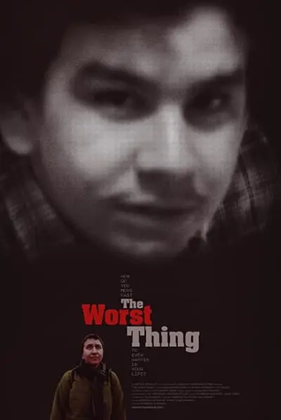 The Worst Thing_poster