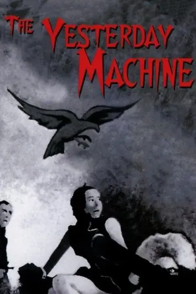 The Yesterday Machine_poster