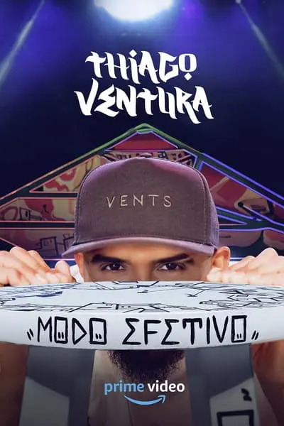 Thiago Ventura: Modo Efetivo_poster