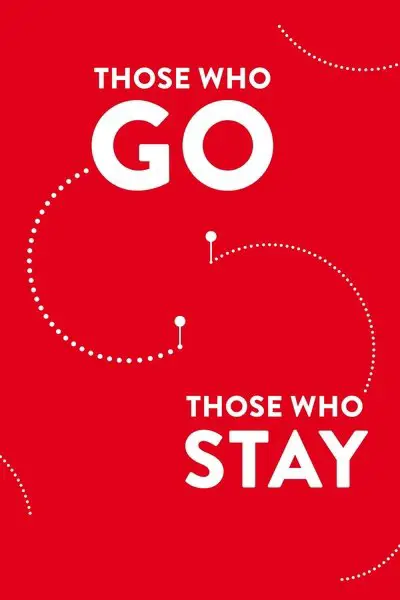 Those Who Go Those Who Stay_poster
