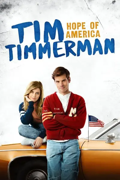 Tim Timmerman: Hope of America_poster