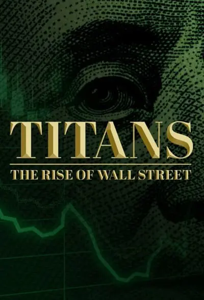 Titans: The Rise of Wall Street_poster
