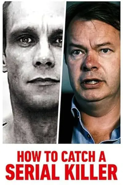 To Catch a Serial Killer with Trevor McDonald_poster
