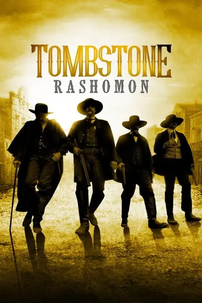 Tombstone Rashomon_poster