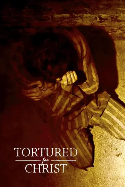 Tortured for Christ_poster
