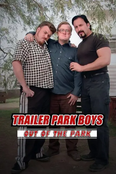 Trailer Park Boys: Out of the Park: Europe_poster